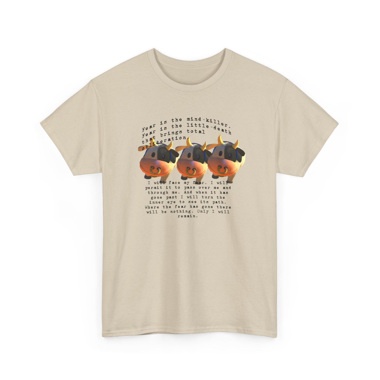 fear is the mind killer moo moo meadows meme tshirt