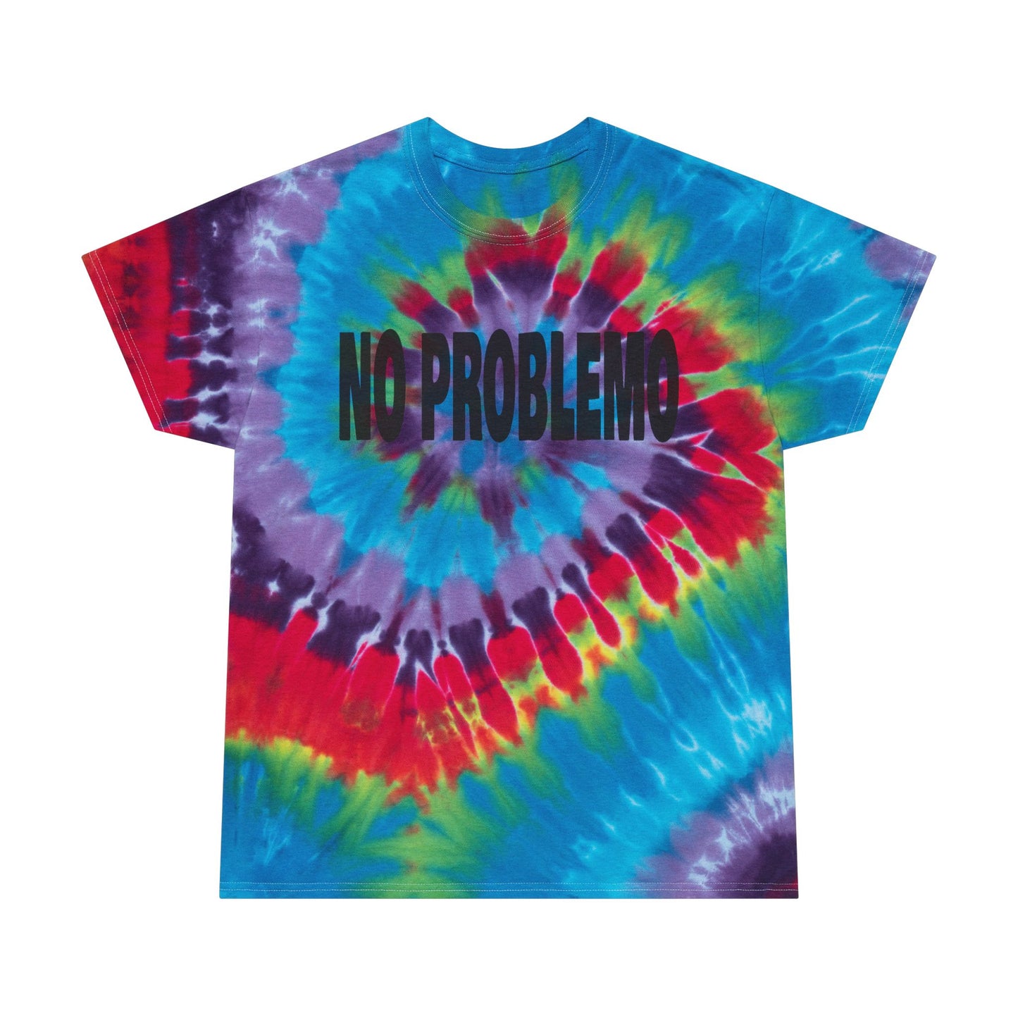 no problemo unisex tie dye t-shirt