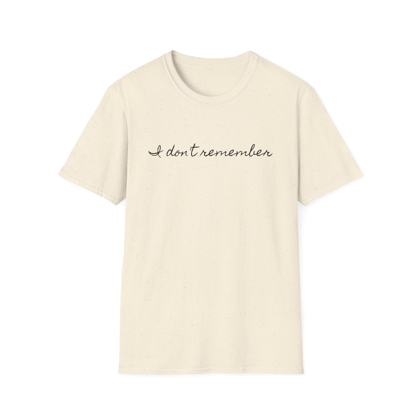 i don't remember cursive font tshirt