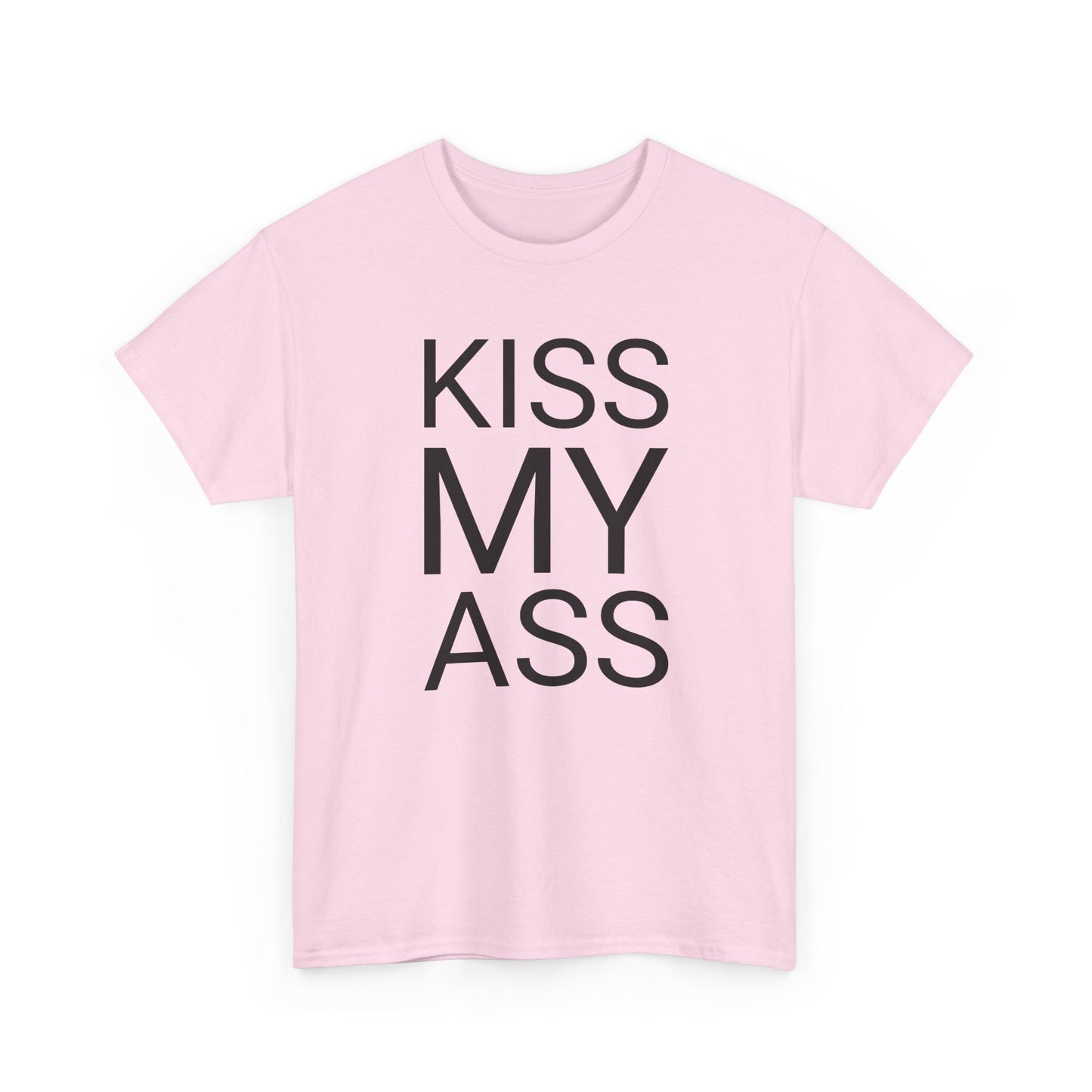 kiss my ass tshirt
