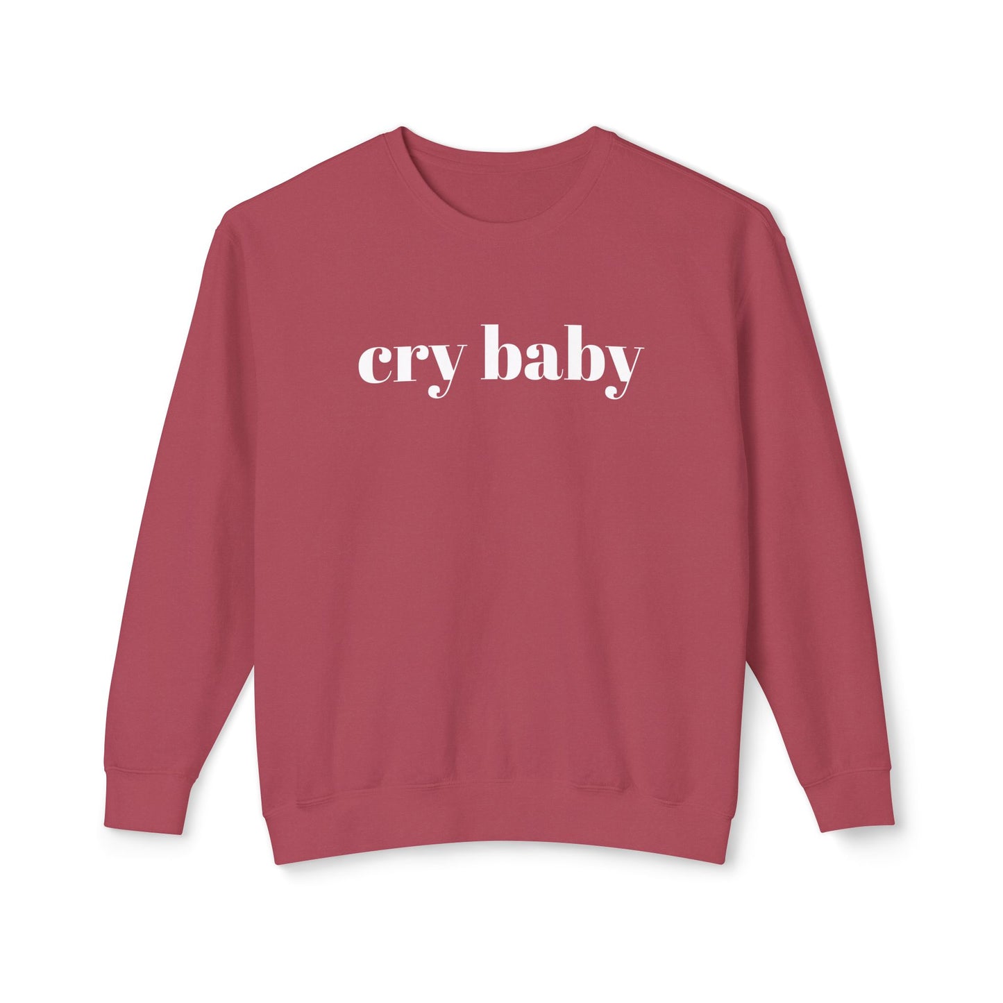cry baby unisex 100% cotton sweatshirt