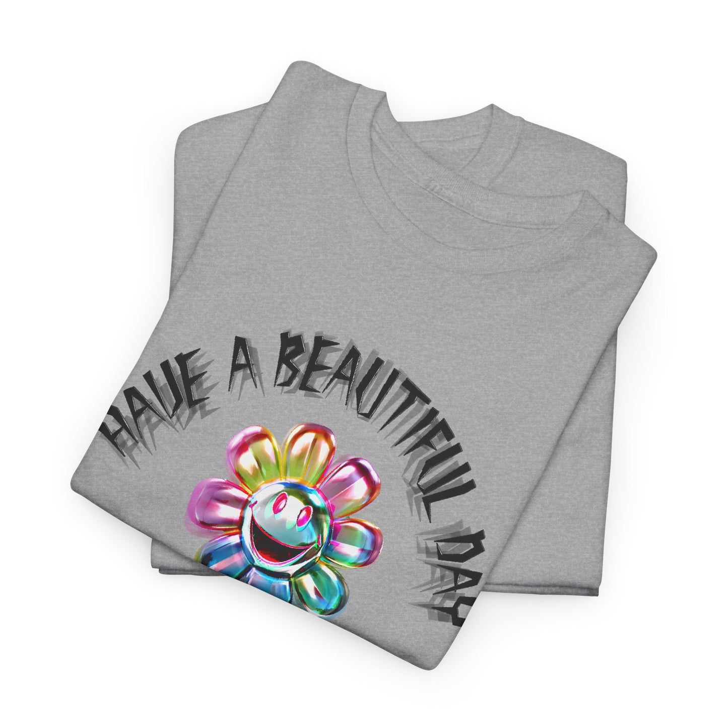 have a beautiful day chaotic rainbow daisy design tshirt