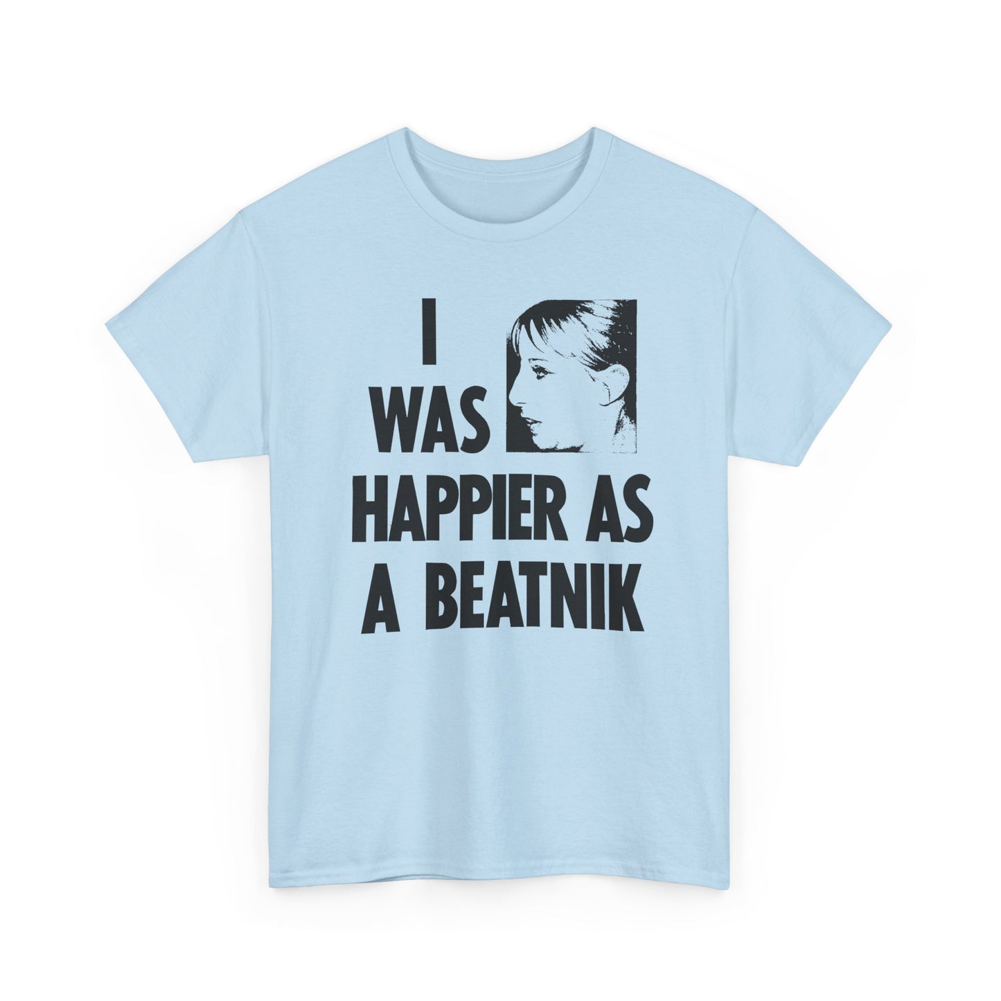 1965 national enquirer barbra streisand moans i was happier as a beatnik reproduction tshirt