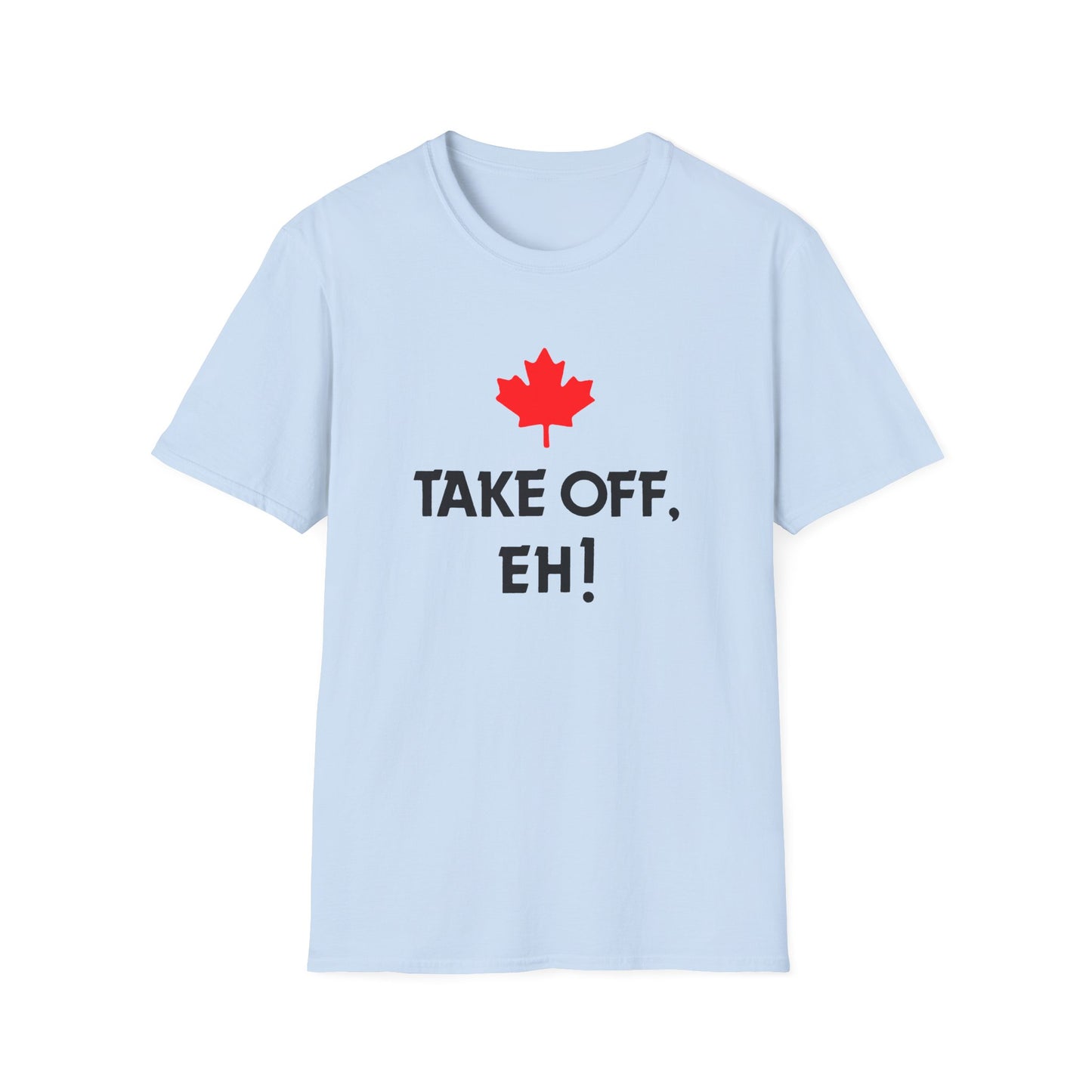 take off eh! canadian humour tshirt