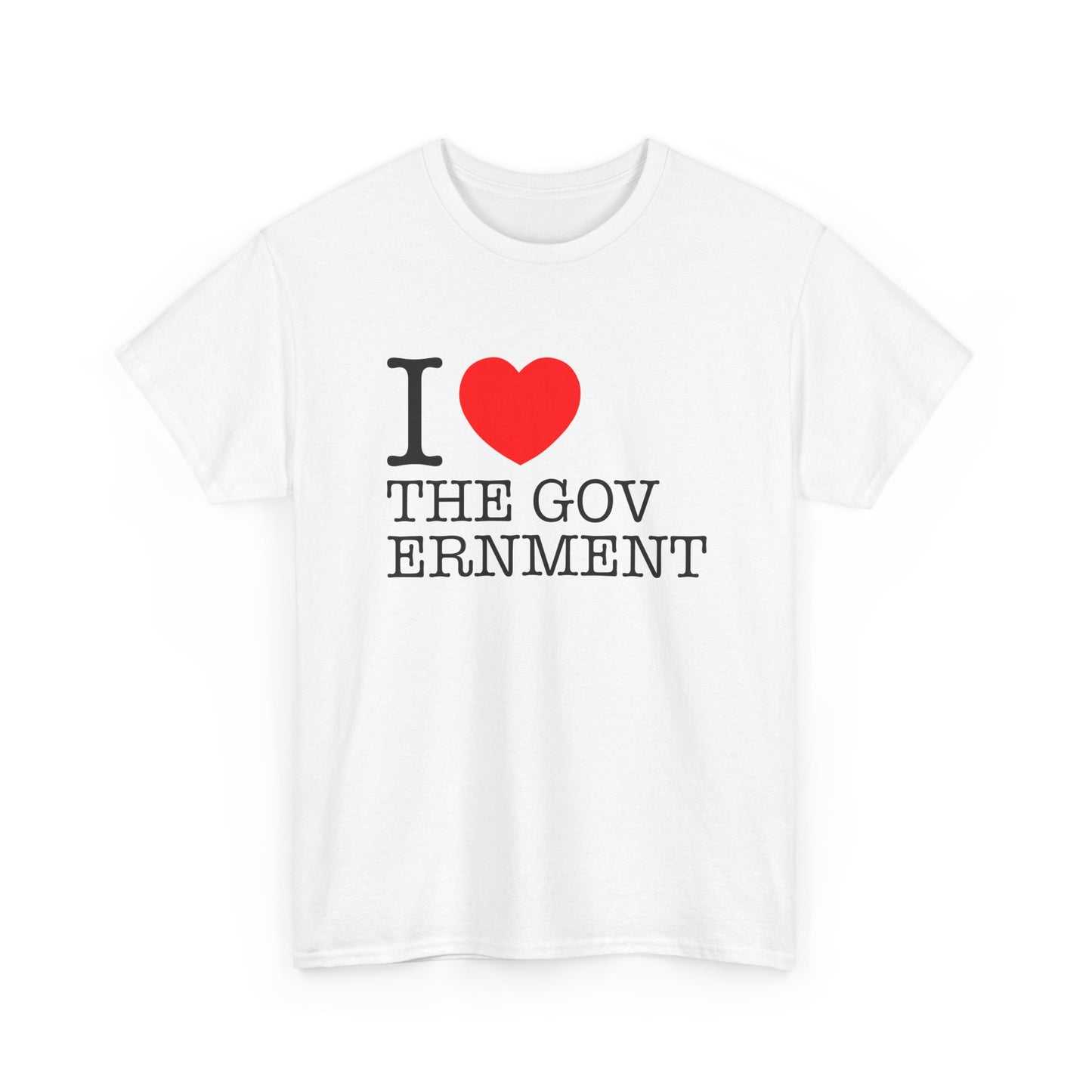 i heart the government tshirt