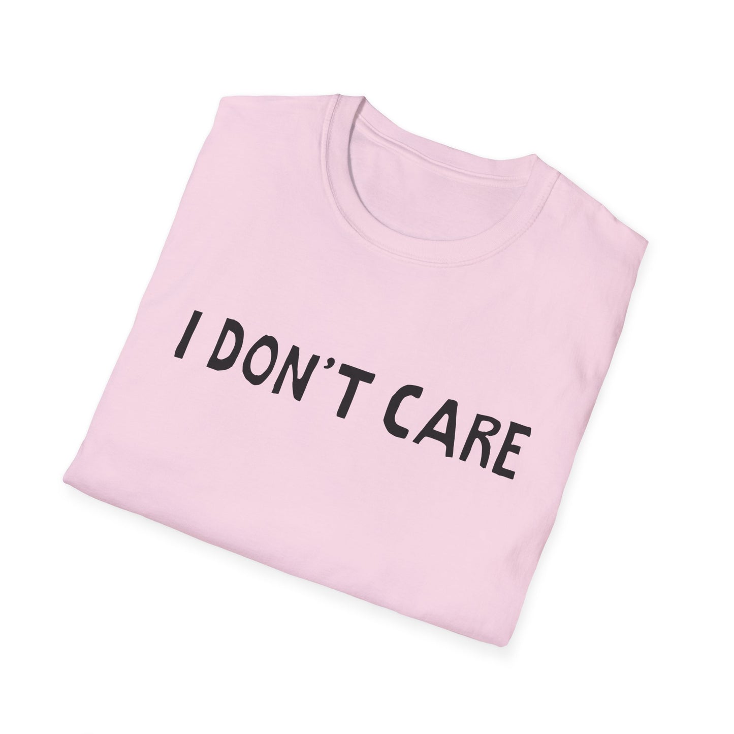 i don't care hand drawn font tshirt