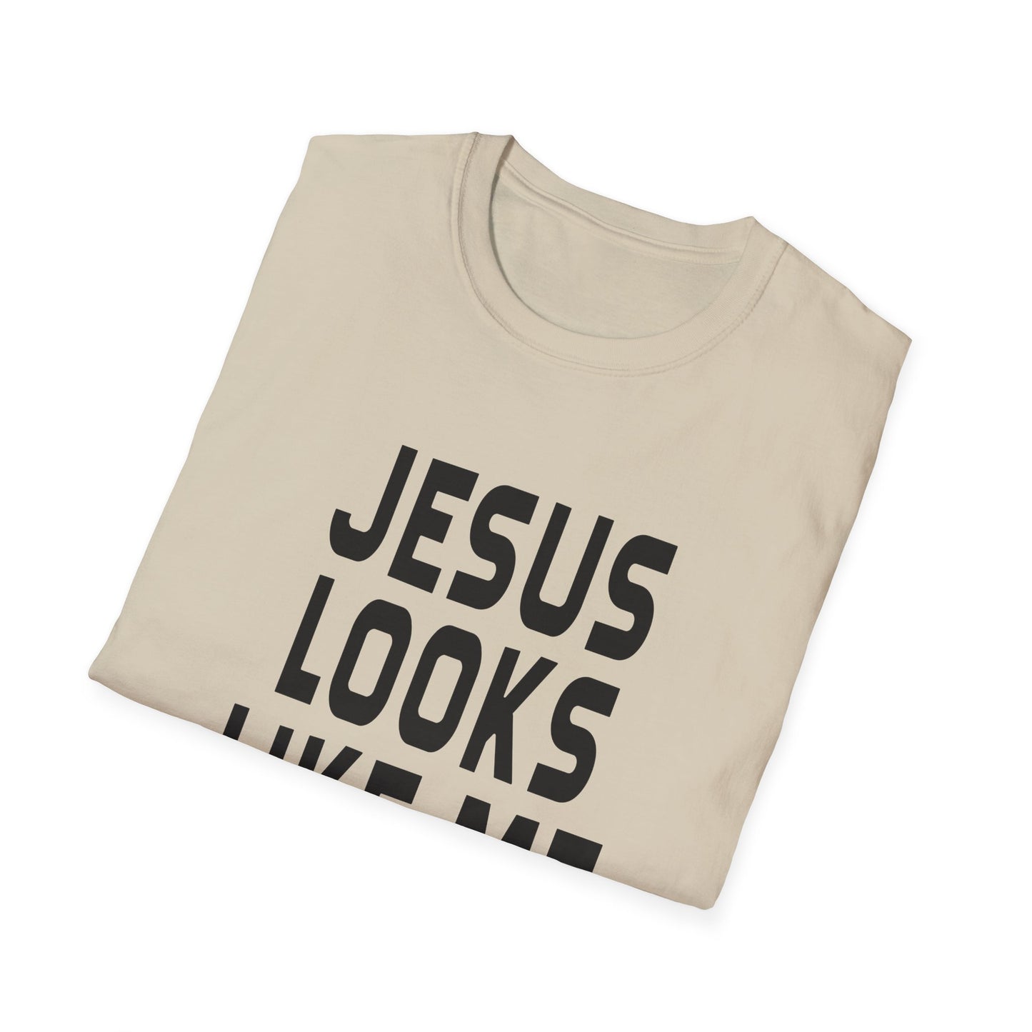 jesus looks like me tshirt