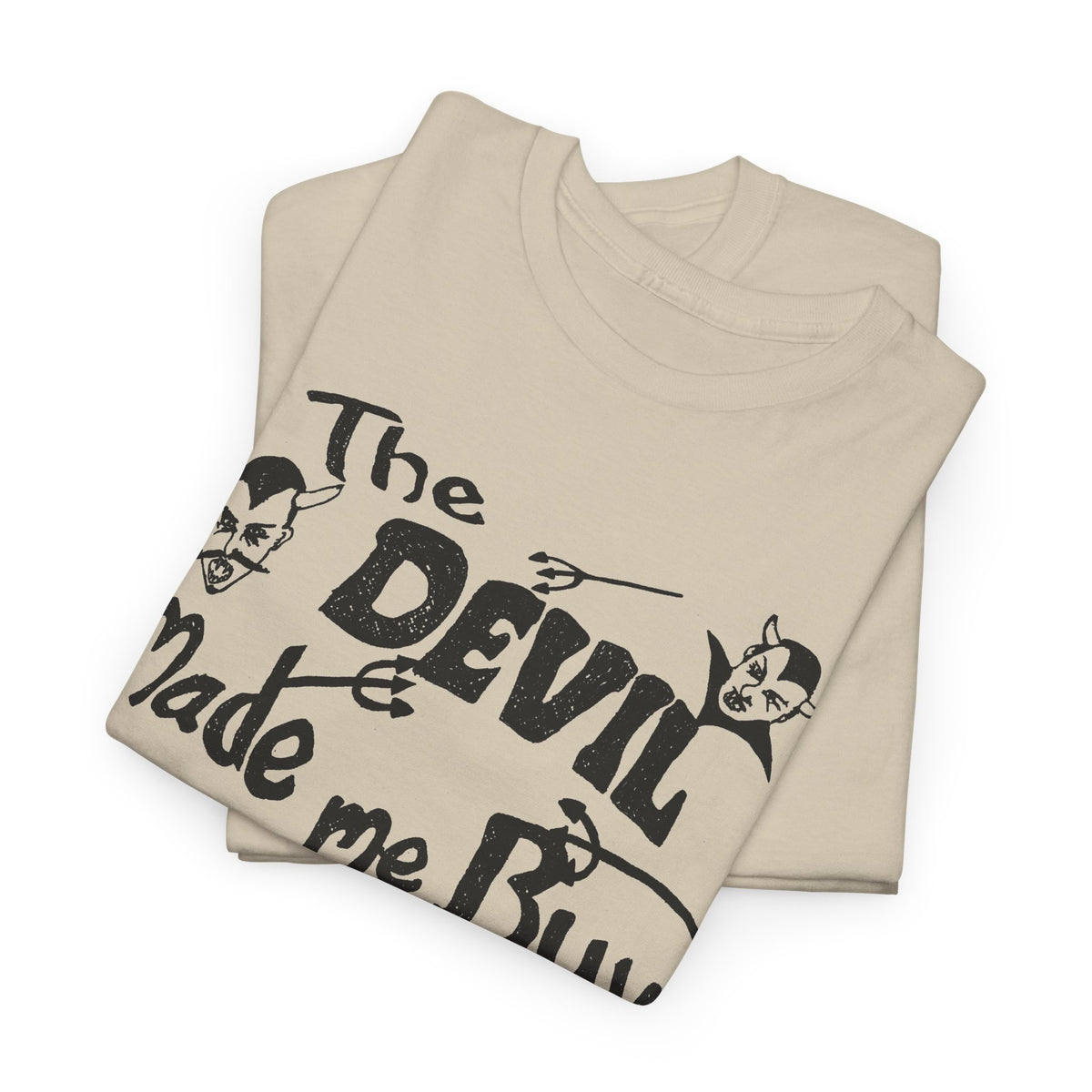 vintage the devil made me buy this shirt custom drawn reproduction tshirt