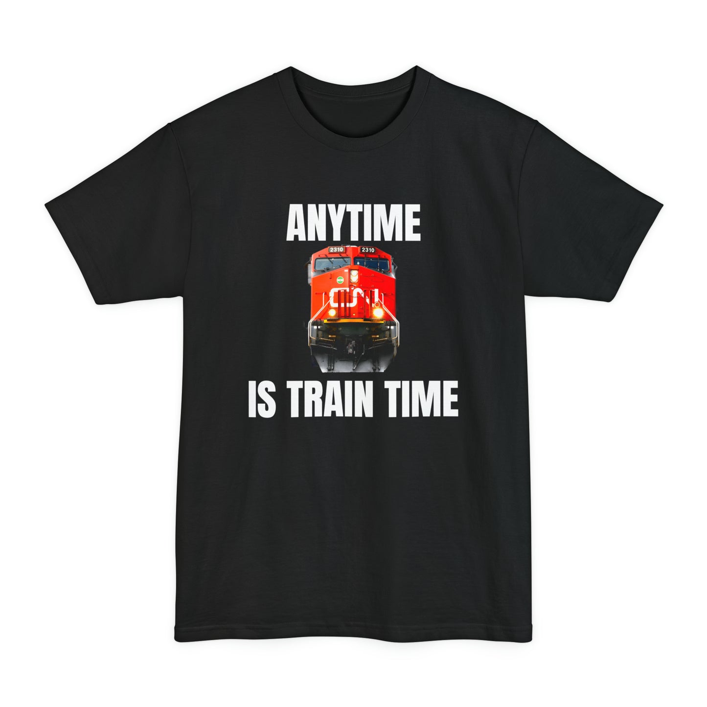 oversized cn rail anytime is train time tall beefy tshirt