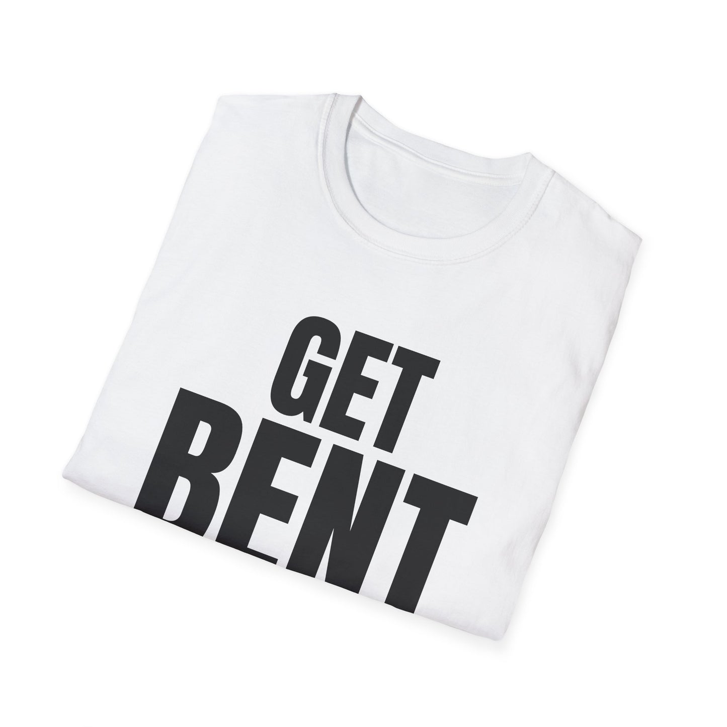 get bent tshirt