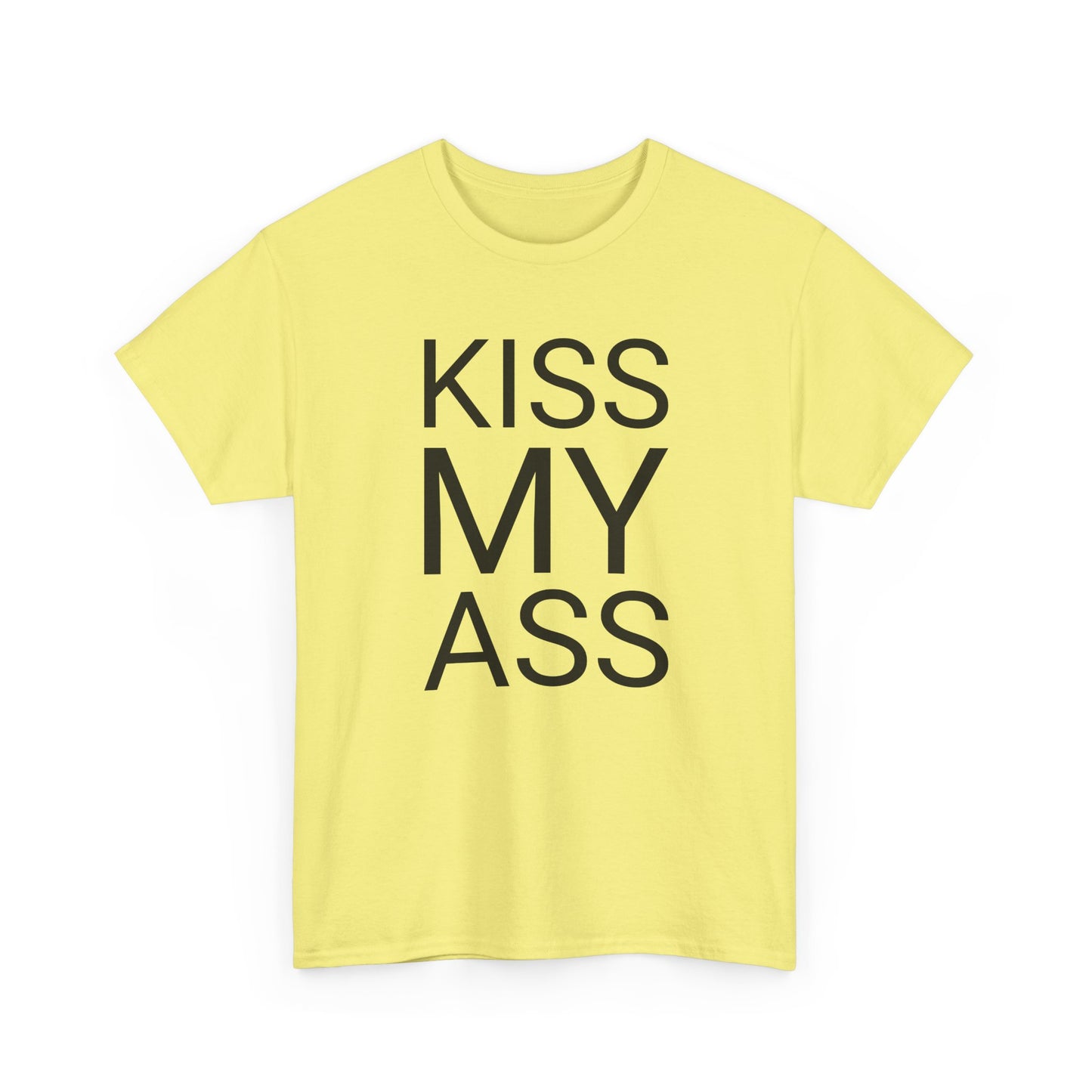 kiss my ass tshirt
