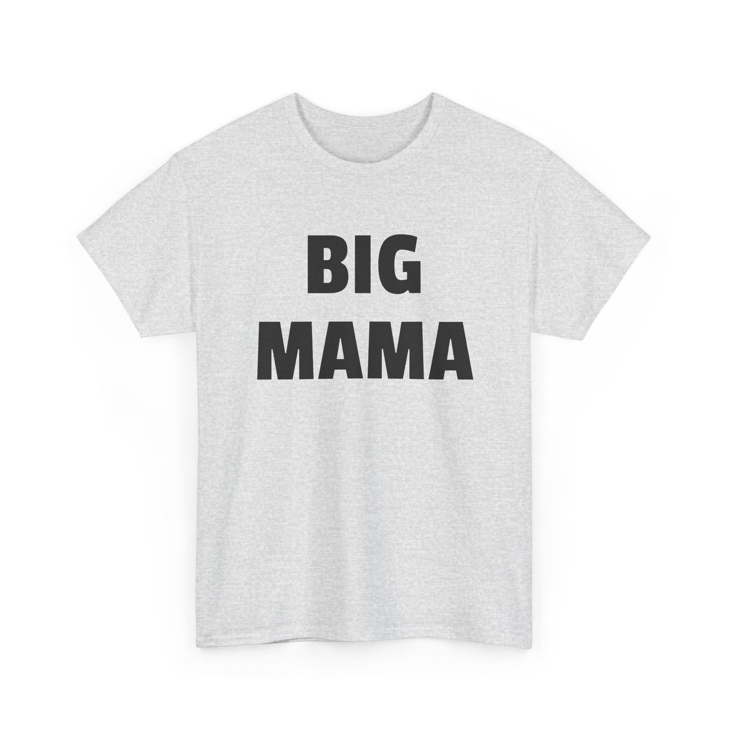 big mama tshirt