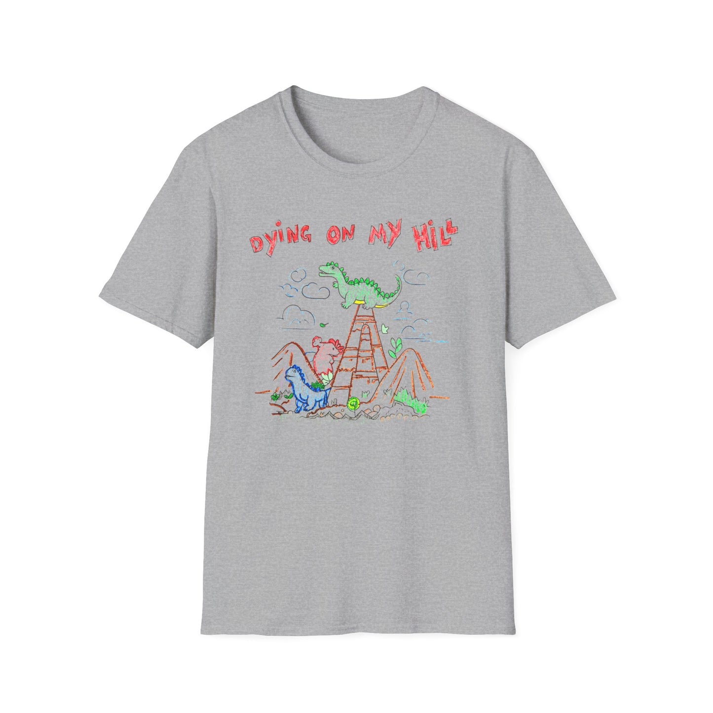 dying on my hill crayon dinosaur meme tshirt