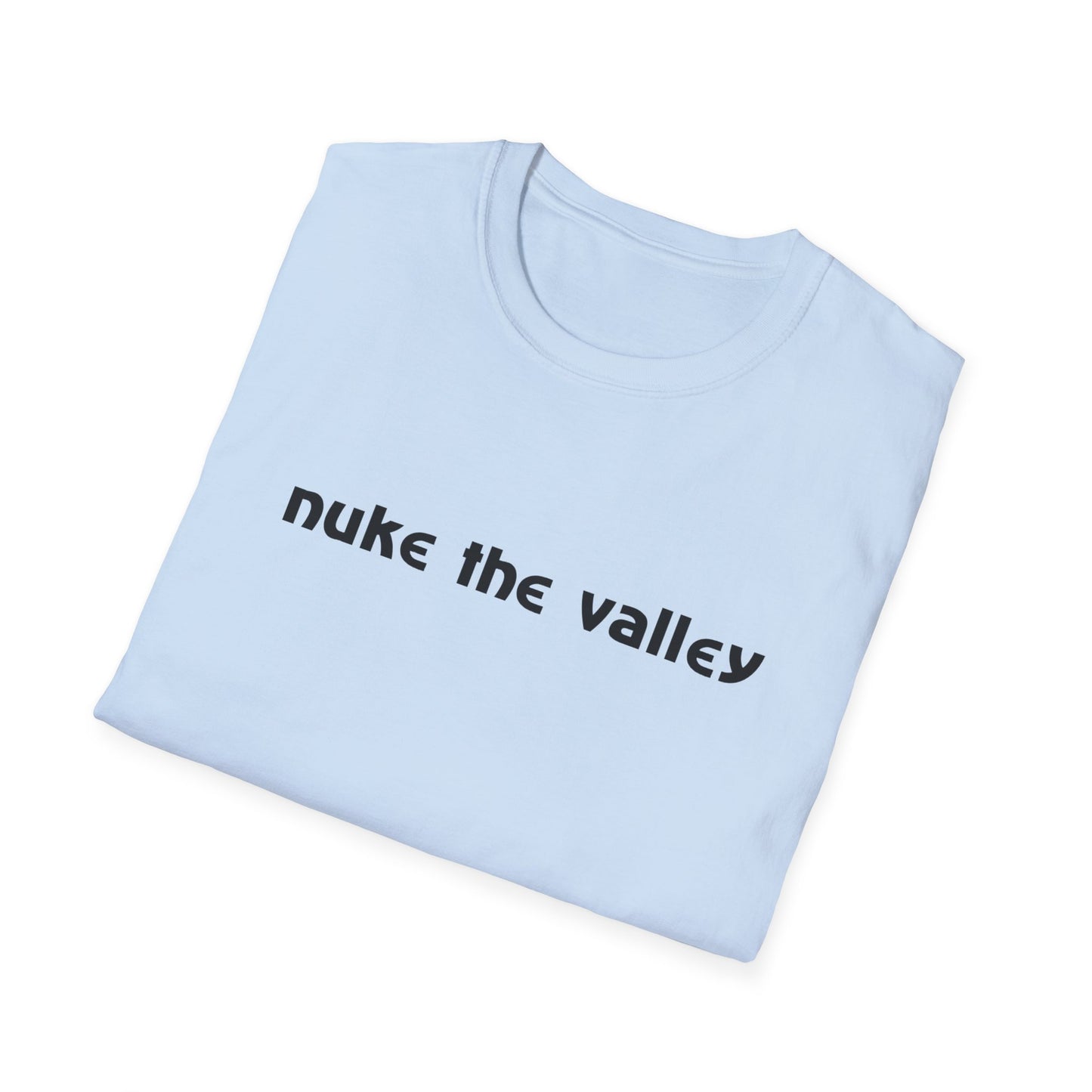 80s slogan nuke the valley tshirt