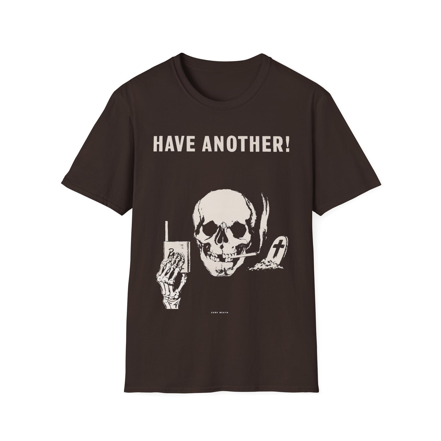 anti-smoking campaign poster "have another (sure death)" tshirt