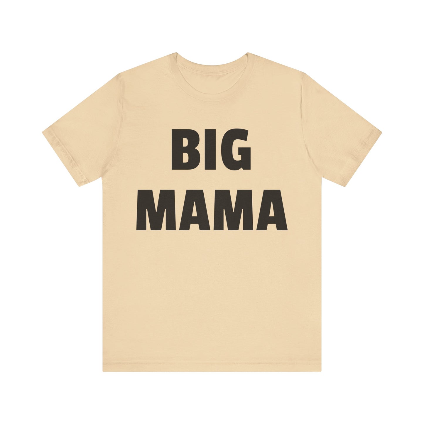 big mama tshirt