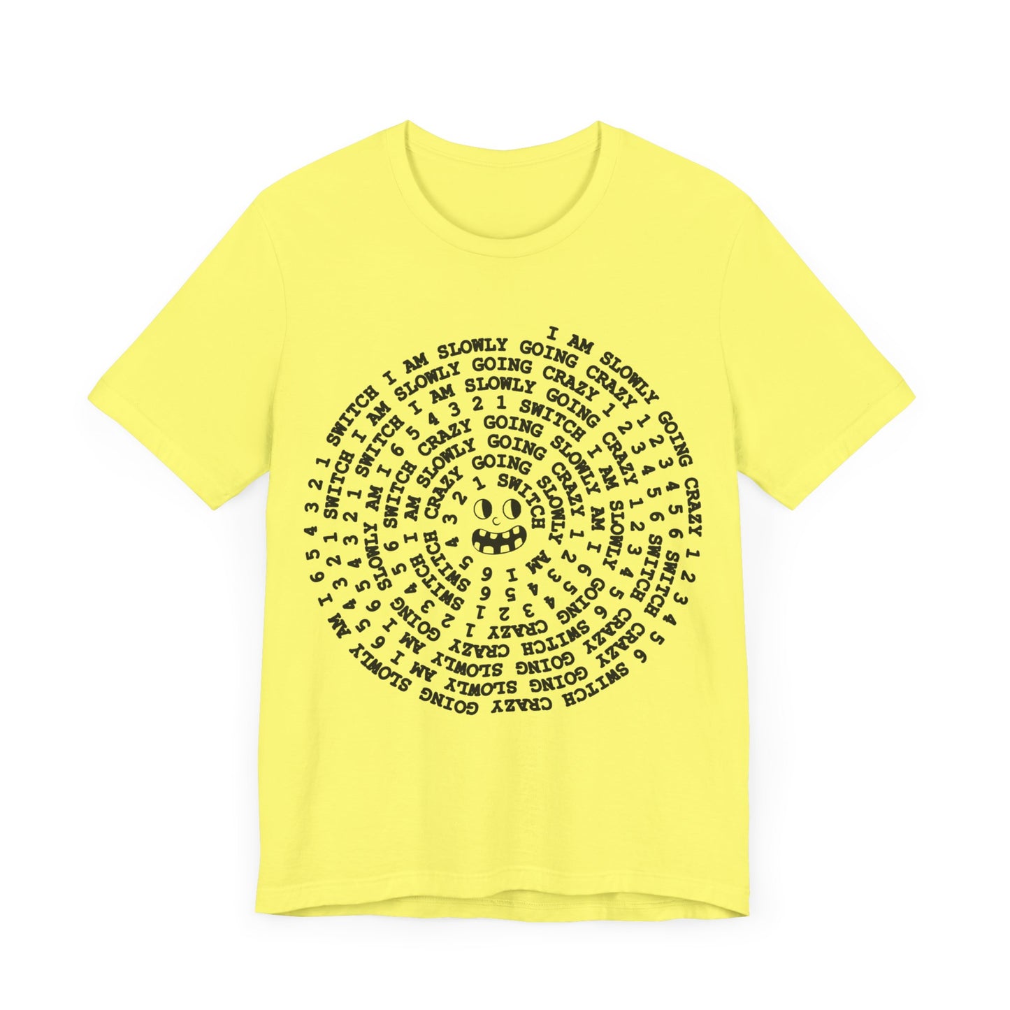 i am slowly going crazy song spiral tshirt