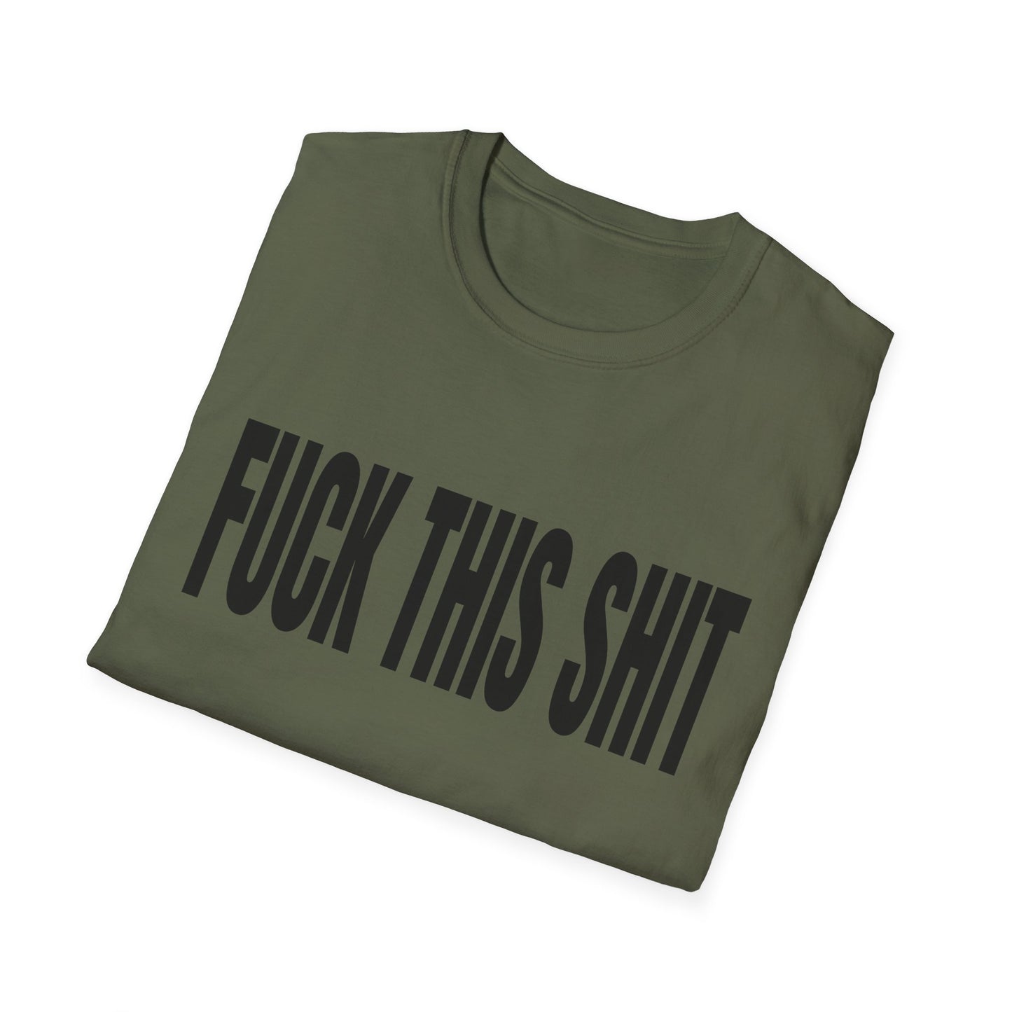 fuck this shit tshirt