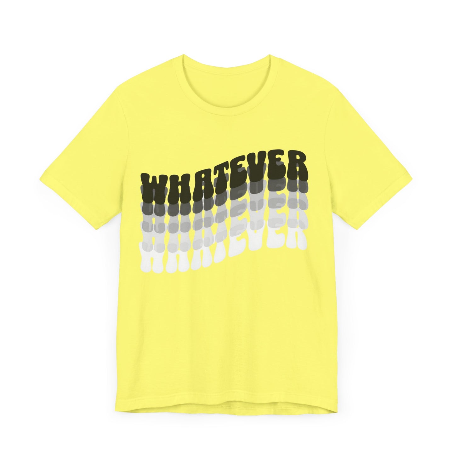 whatever tshirt