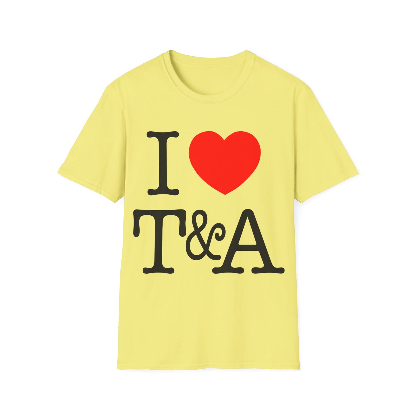 i heart t&a tshirt