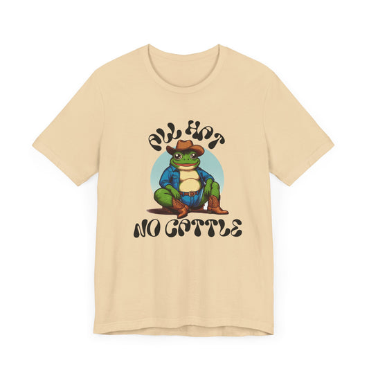 tubby frog "all hat no cattle" tshirt