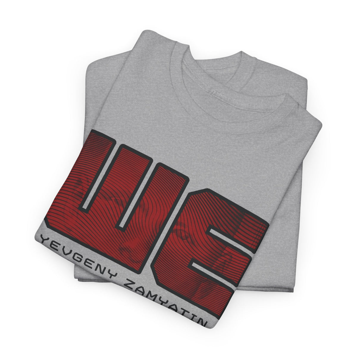 dystopian novel we by yevgeny zamyatin alternate book cover tshirt