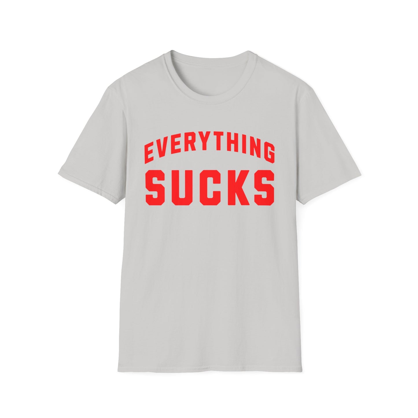 everything sucks in red tshirt