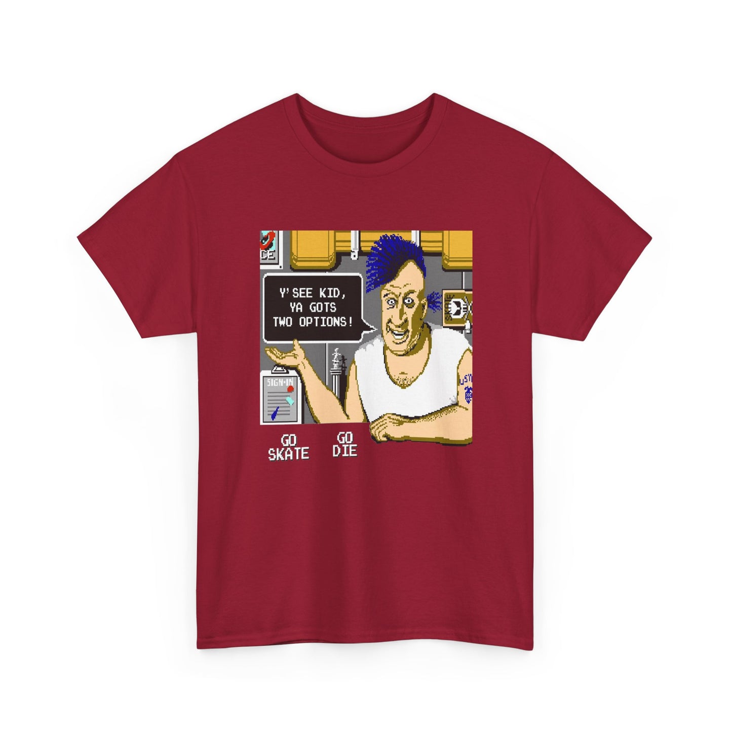 1987 skate or die! video game ya gots two options tshirt