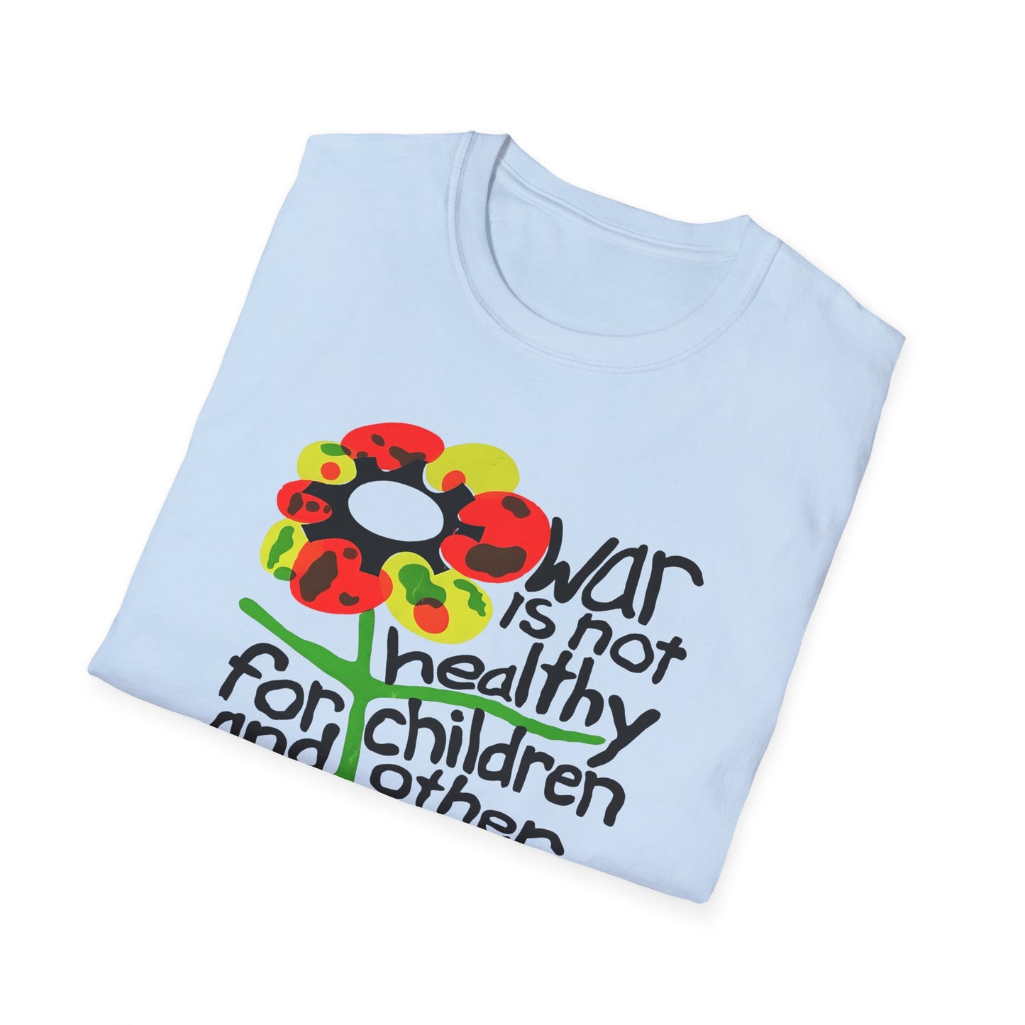 war is not healthy for children and other living things 1970s vietnam anti war poster tshirt