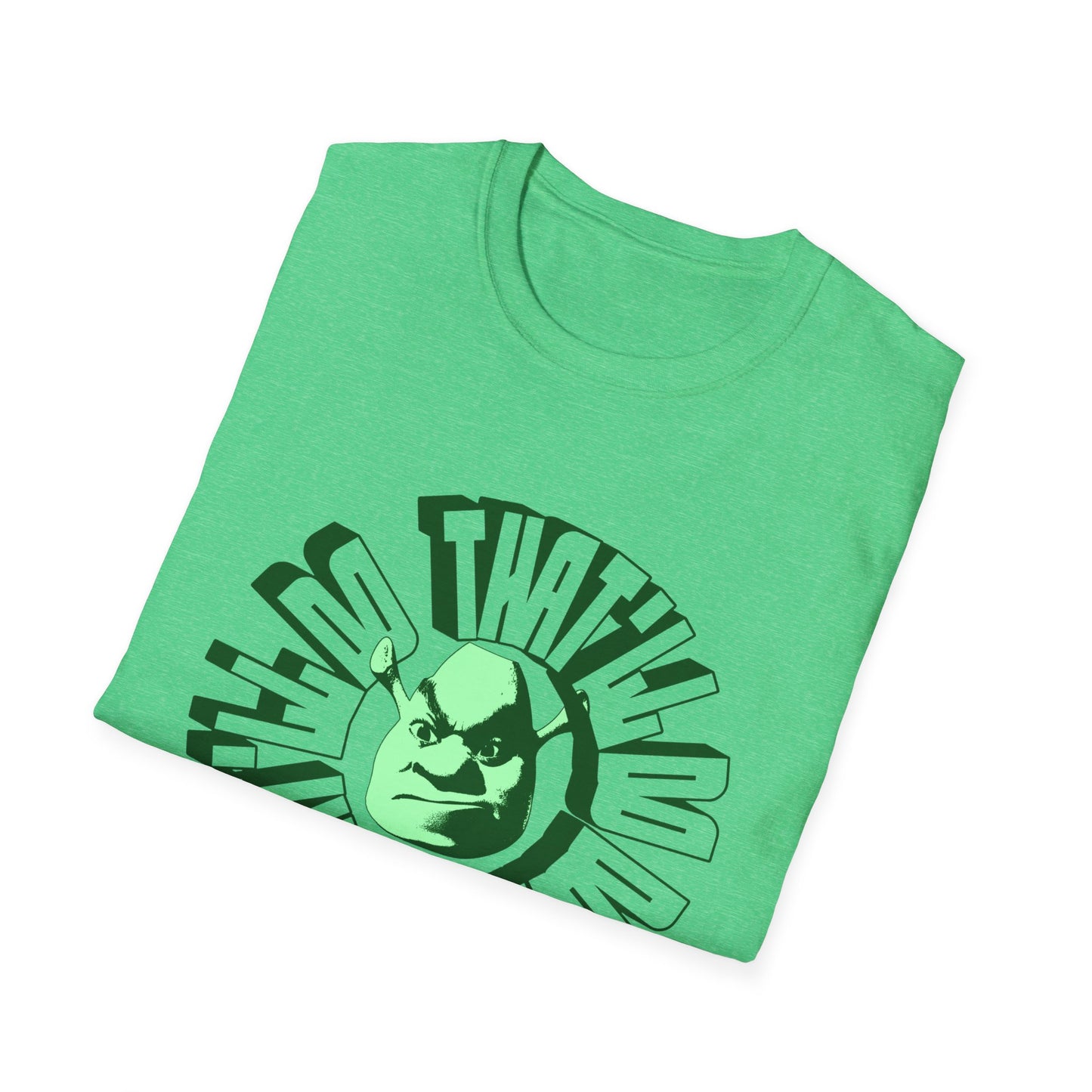 that'll do donkey, that'll do warpy angry shreky tshirt