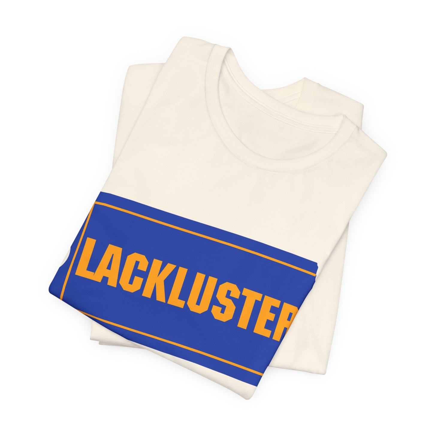 lackluster movie ticket parody tshirt