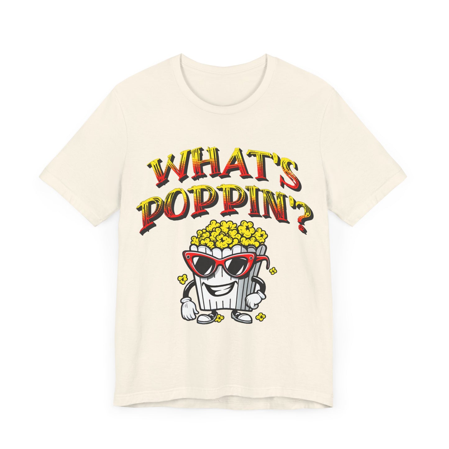 what's poppin' cool popcorn bag guy tshirt