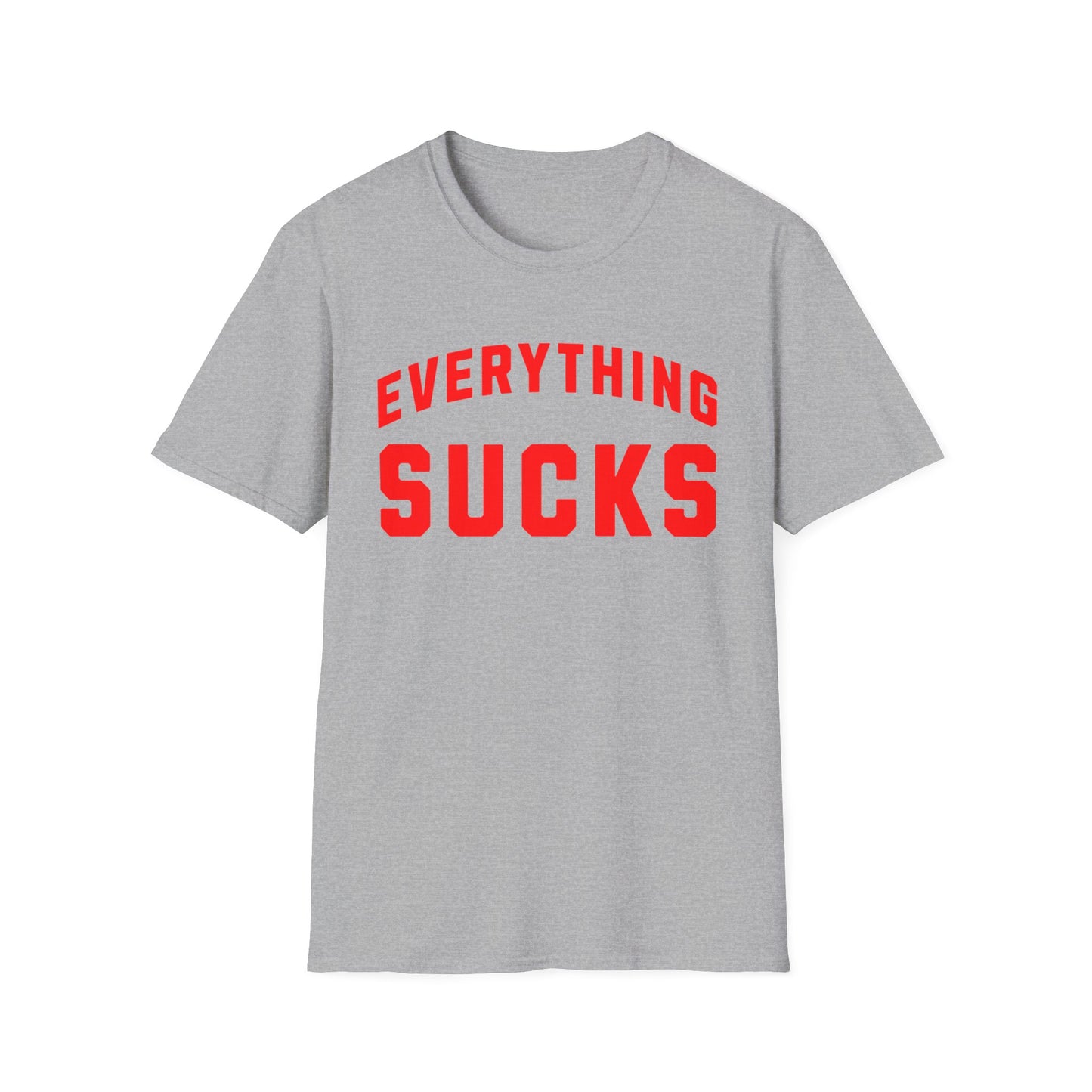 everything sucks in red tshirt