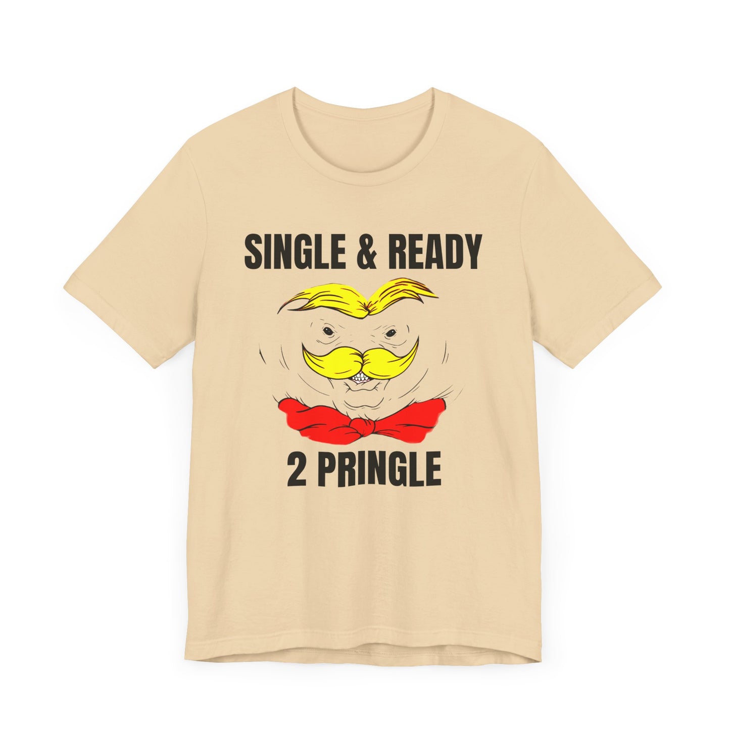 single and ready to pringle tshirt