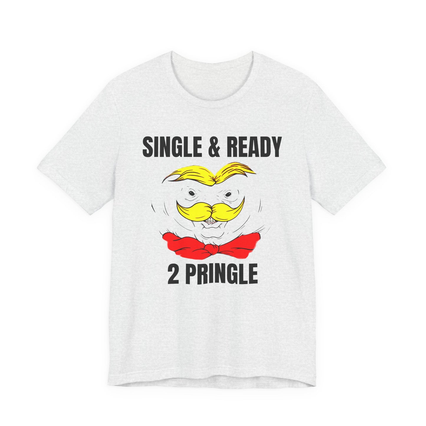 single and ready to pringle tshirt