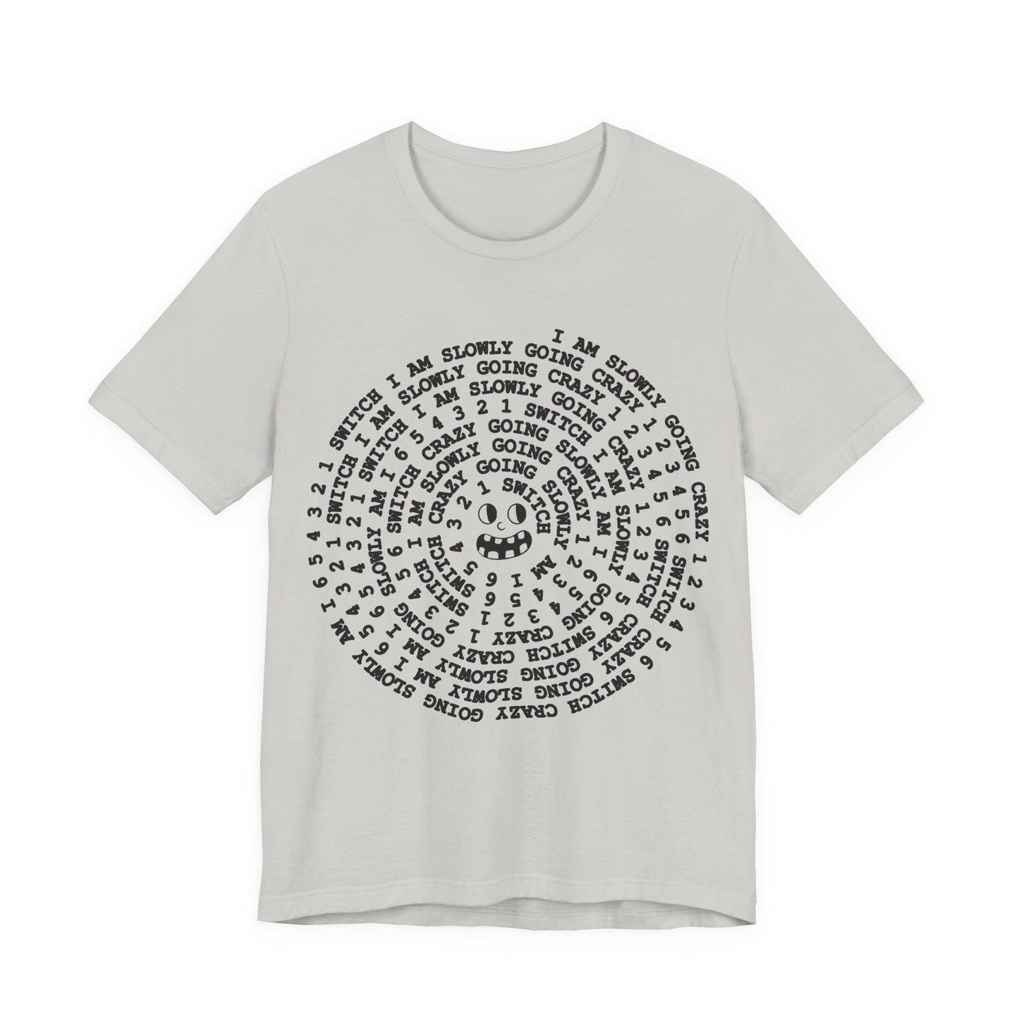 i am slowly going crazy song spiral tshirt