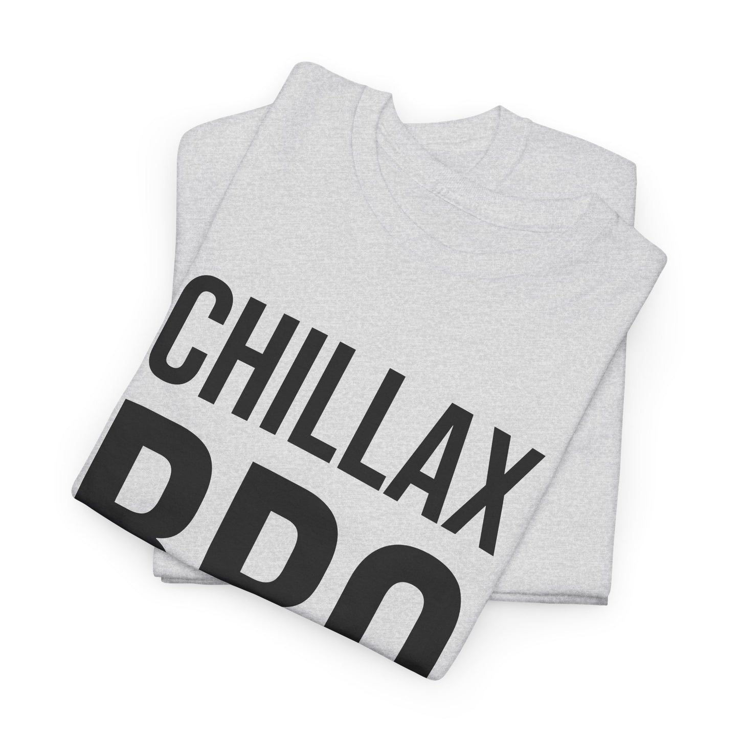 chillax bro tshirt