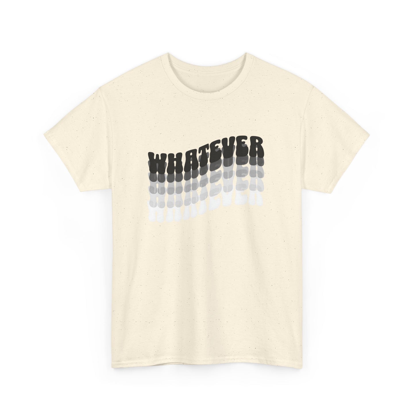 whatever tshirt