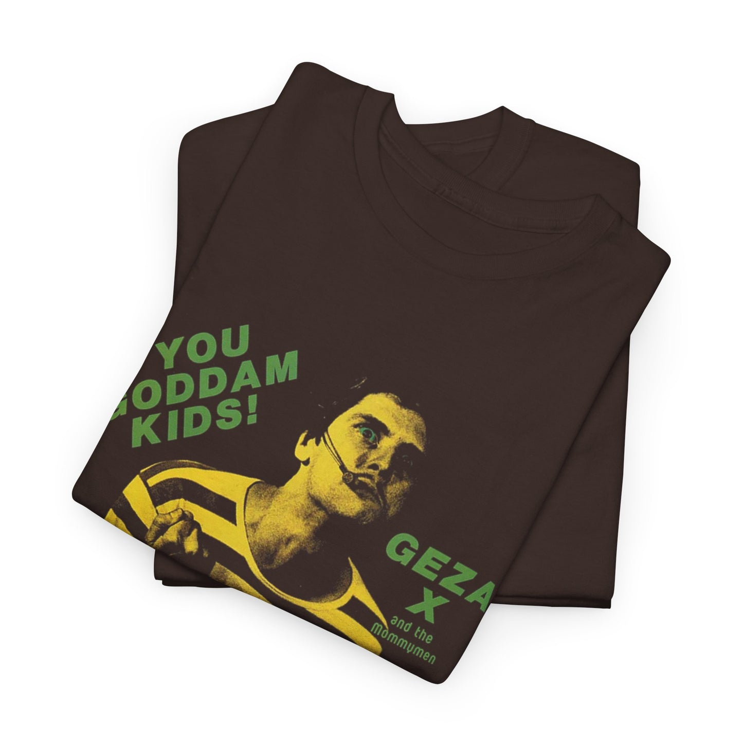 geza x and the mommymen 1981 album you goddam kids! cover tshirt
