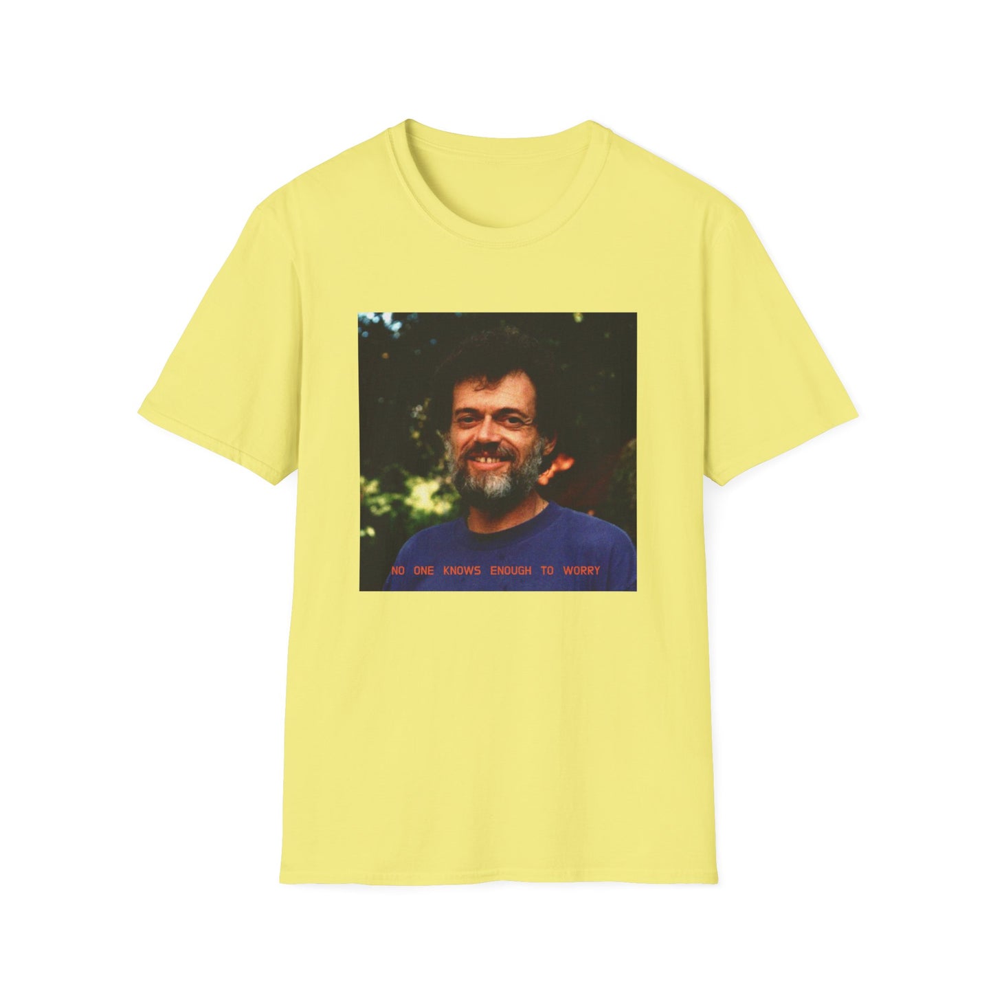 terence mckenna no one knows enough to worry tshirt