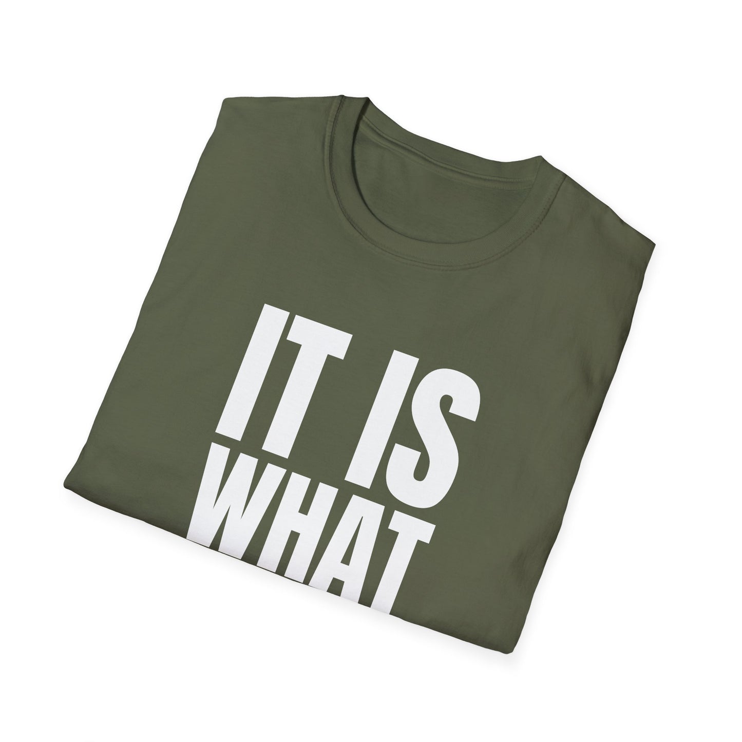 it is what it is tshirt