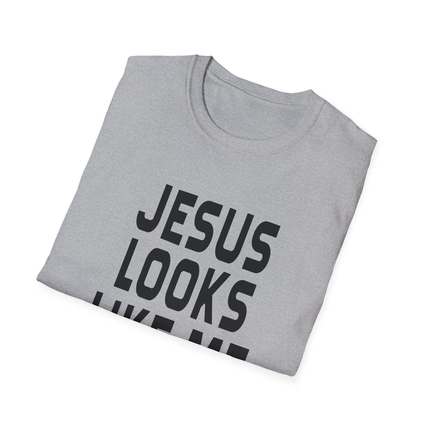 jesus looks like me tshirt