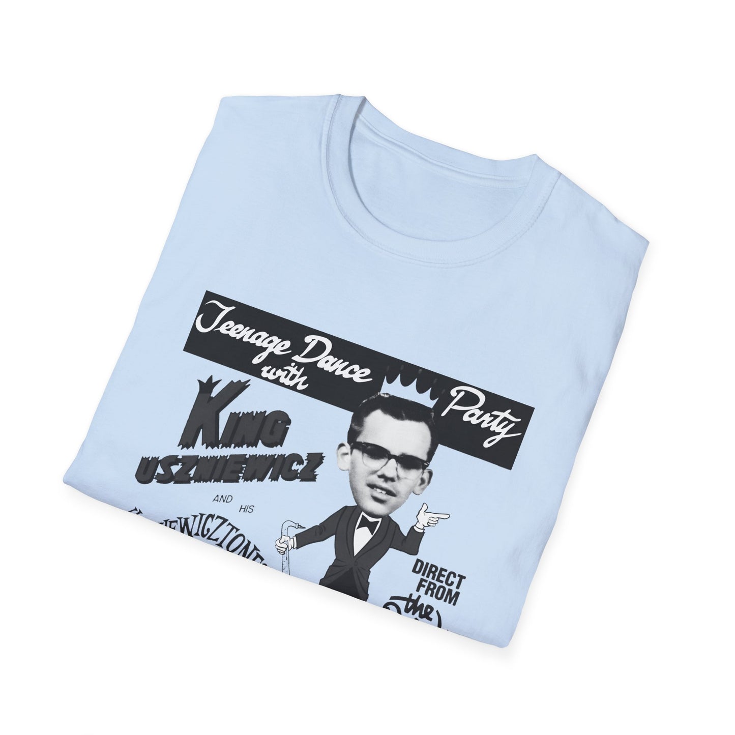 king uszniewicz and his uszniewicztones tshirt