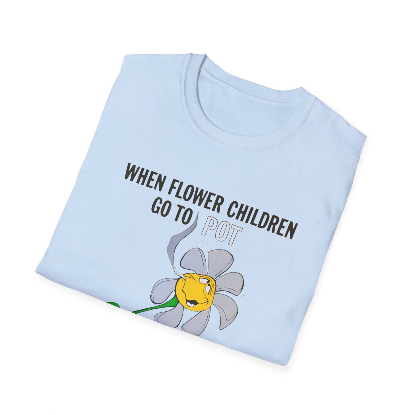 1960s/70s anti drug poster when flower children go to pot, they become blooming idiots? by smartset smarteen s.o.s tshirt