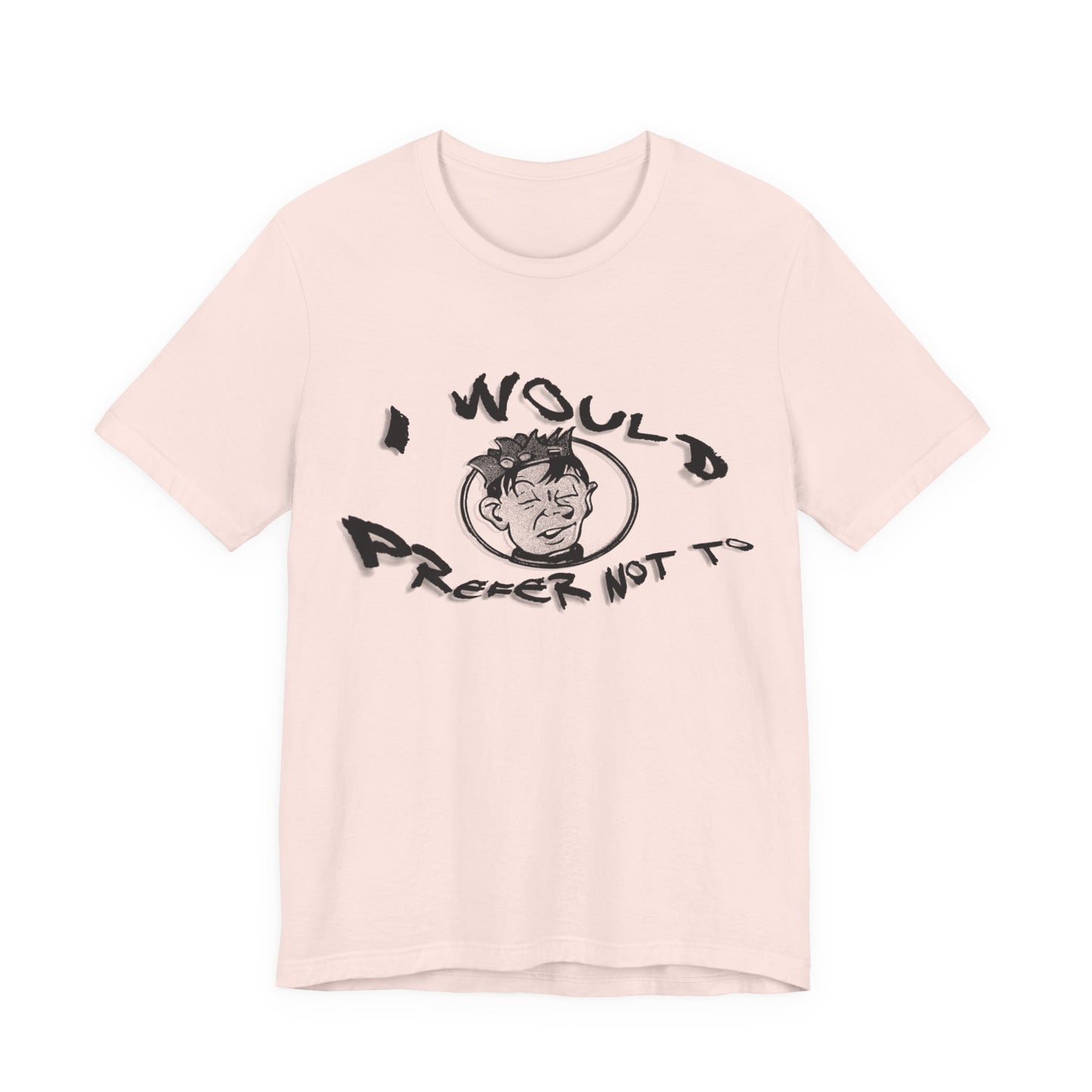 bartleby the scrivener and souphead jones mashup tshirt "I would prefer not to"