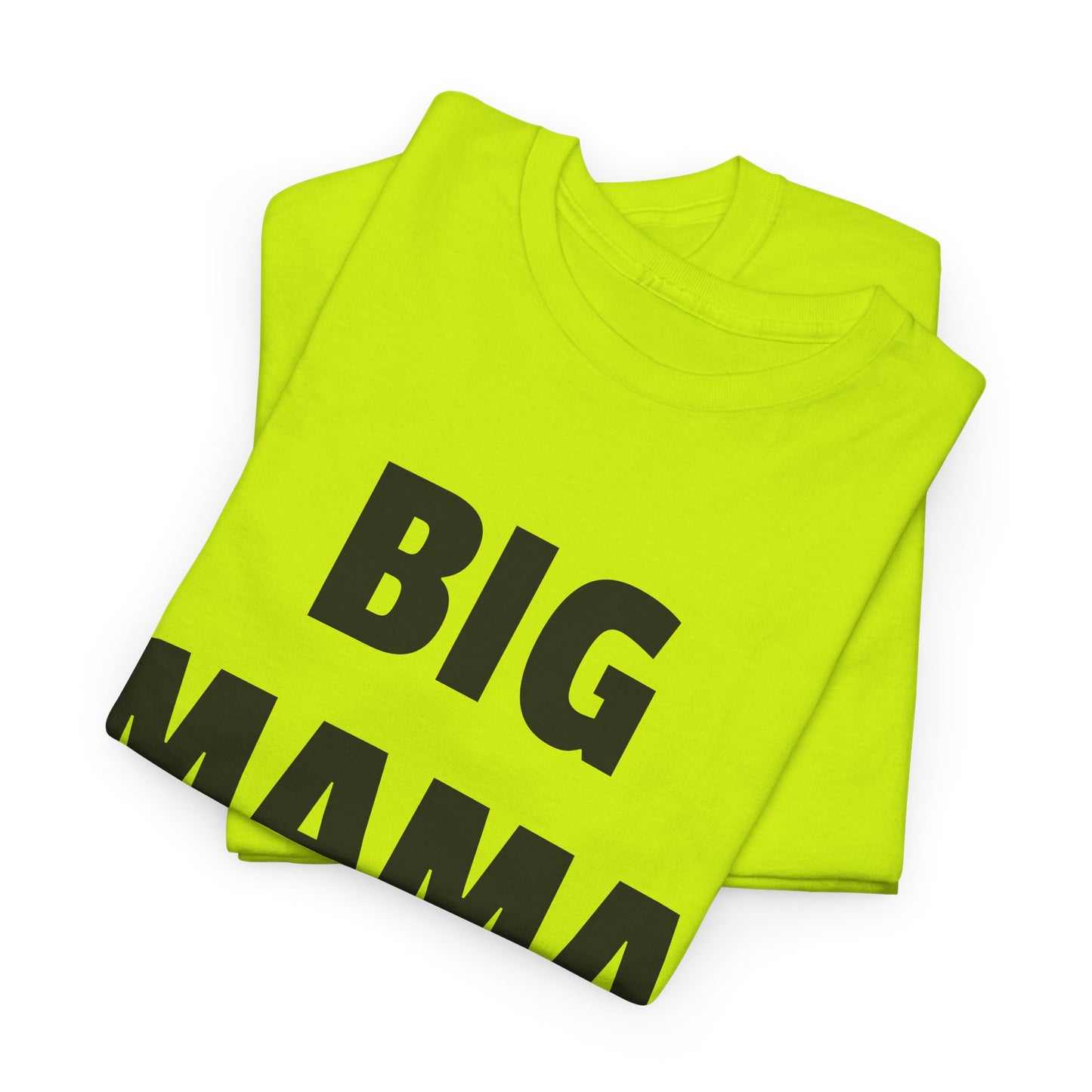 big mama tshirt