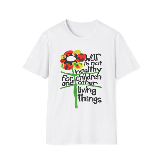 war is not healthy for children and other living things 1970s vietnam anti war poster tshirt