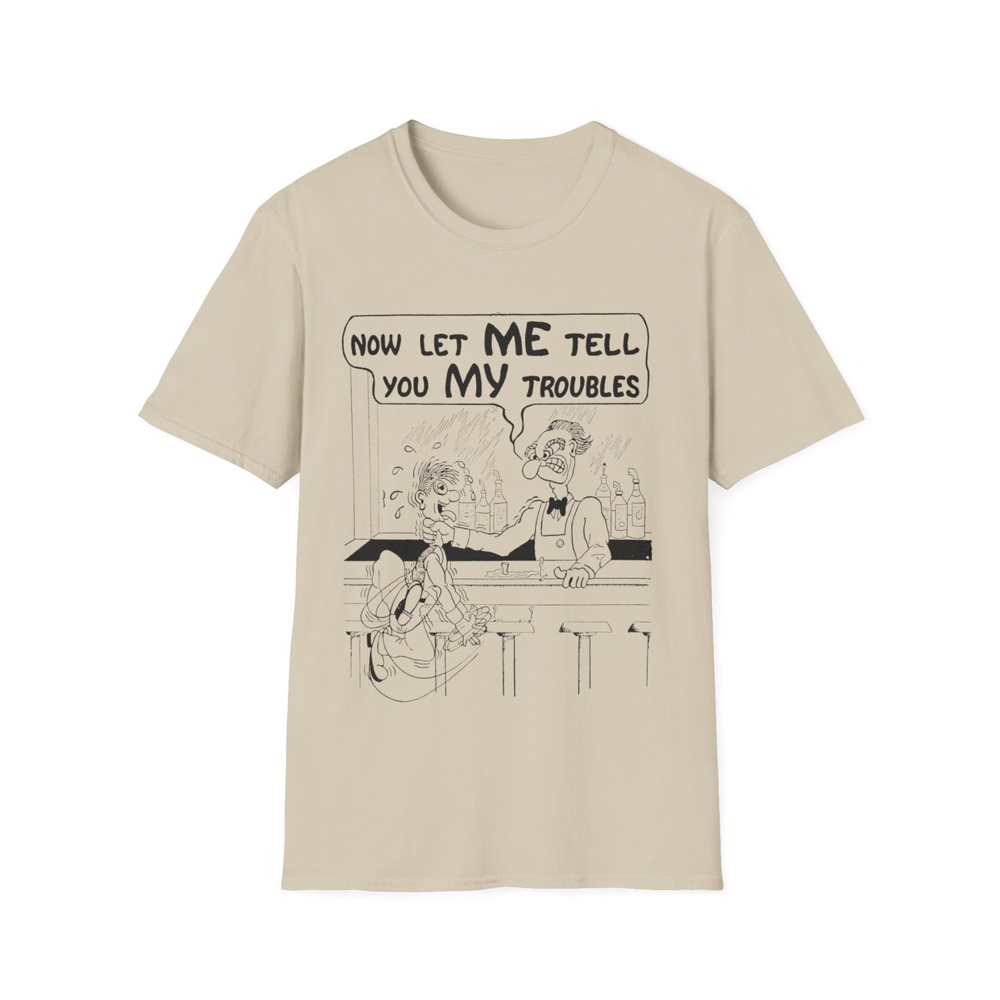 vintage comic "now let me tell you my troubles" bartender tshirt