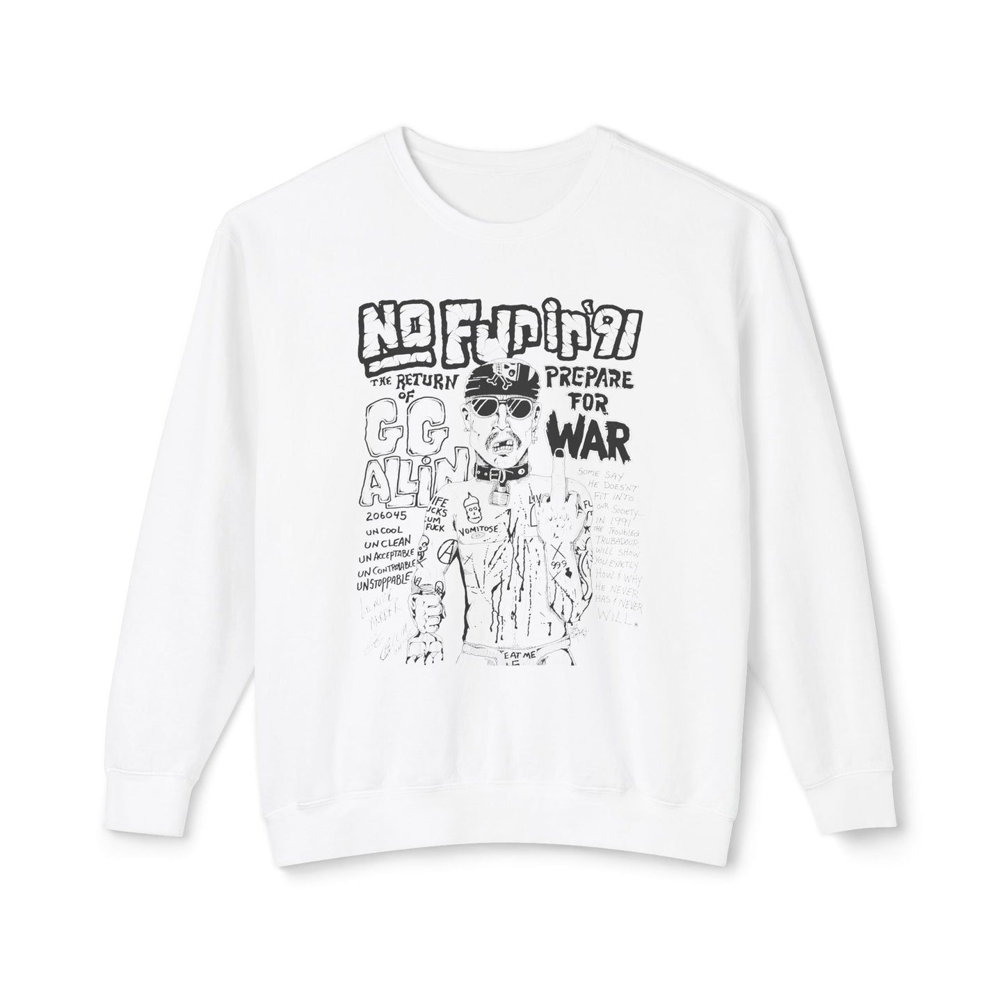 no fun in '91 gg allin show poster 100% cotton sweatshirt