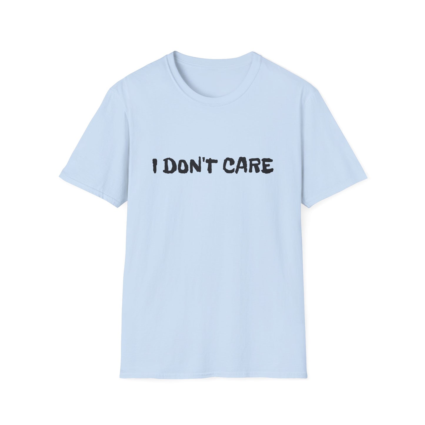 i don't care unisex softstyle tshirt